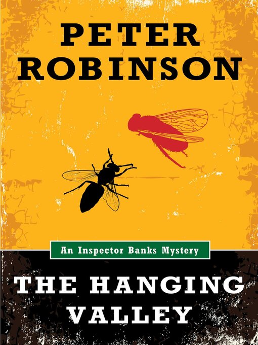 Title details for The Hanging Valley by Peter Robinson - Available